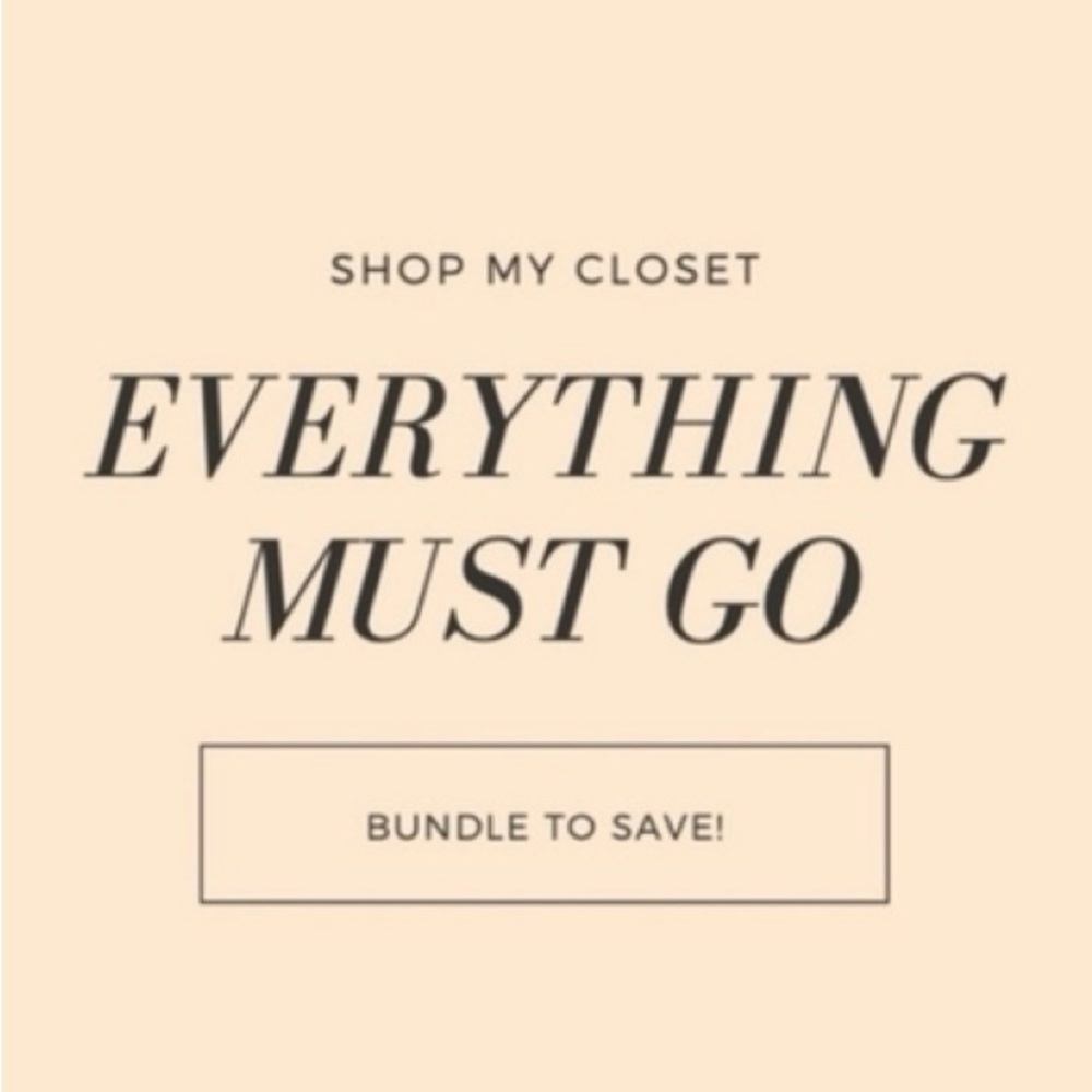 Closet clear out! Bundle to save. Prices are low and accepting reasonable offers